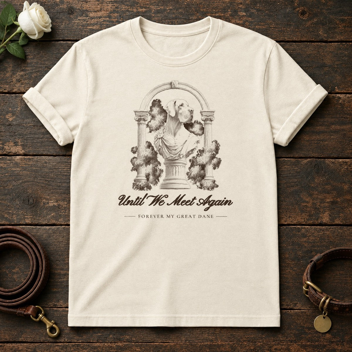 Until We Meet Again – Roman Arch Great Dane Memorial Tee in Natural