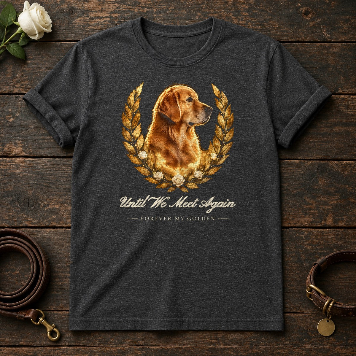 Until We Meet Again – Laurel Golden Retriever Memorial Tee in Dark Heather