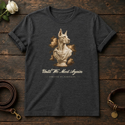 Until We Meet Again – Marble Doberman Memorial Tee in Dark Heather