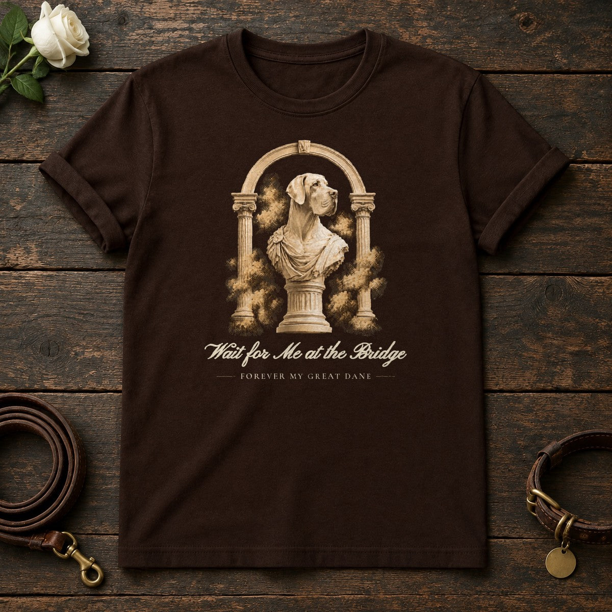 Wait for Me at the Bridge – Roman Arch Great Dane Memorial Tee in Dark Chocolate