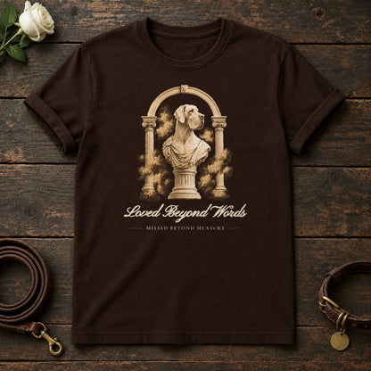 Loved Beyond Words – Roman Arch Great Dane Memorial Tee in Dark Chocolate