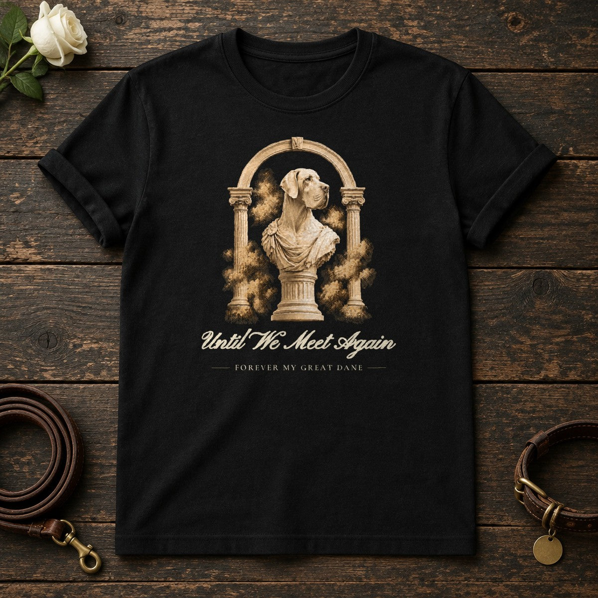 Until We Meet Again – Roman Arch Great Dane Memorial Tee in Black